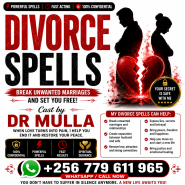 Need a Divorce? Try These 5 Powerful Divorce Spells by Dr Mulla for Ending Painful Marriage, Breaking Toxic Relationships | 📞 +256 779 611 965