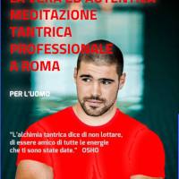 **ENRICOBATTISTELLI ** MASSAGGIATORE TOP QUALITY **ROMA **UOMO X UOMO ** MEDITAZIONE TANTRICA PROFESSIONALE **DIFFIDA DELLE IMITAZIONI