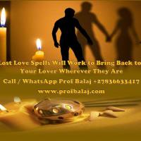 Discover the Most Powerful Lost Love Spells That Really Work Fast – Bring Them Back Now (WhatsApp +27836633417)
