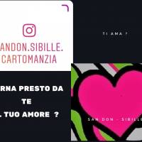 RITUALI D'AMORE - RITORNI - AVVICINAMENTI - DIVISIONI -
SANDON 380 65 69 109 CARTOMANTE SENSITIVO - CONSULTI DI CARTOMANZIA AL TELEFONO IN AMORE.