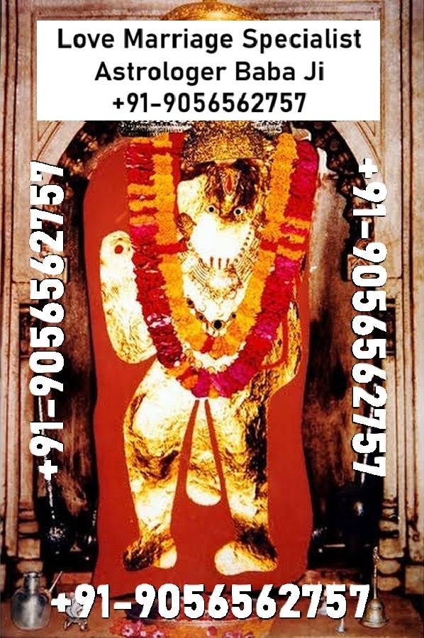 Love Problem Solution By Baba Ji +91-9056562757