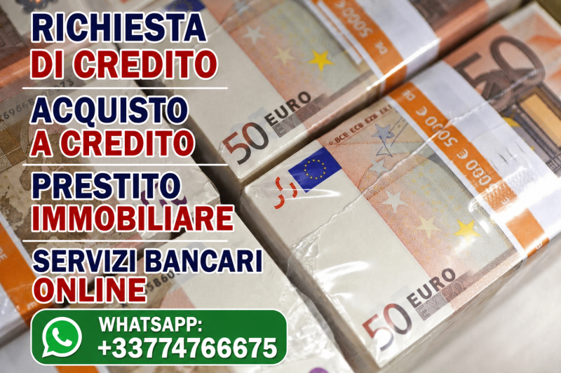 Richiesta di credito Acquisto a credito Prestito immobiliare Servizi bancari online: WhatsApp: +33774766675