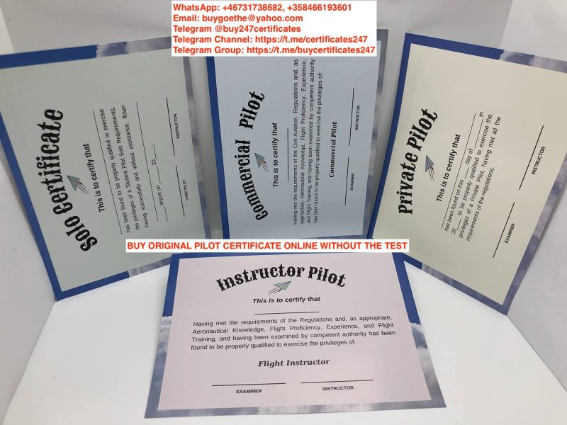 WhatsApp: +46731738682, +358466193601. Buy registered Airline Transport Pilot (ATP) Certificate online, buy Commercial Pilot Certificate in the USA